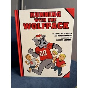 NEW NC State Running with the Wolfpack - Hardcover By Chip Crutchfield